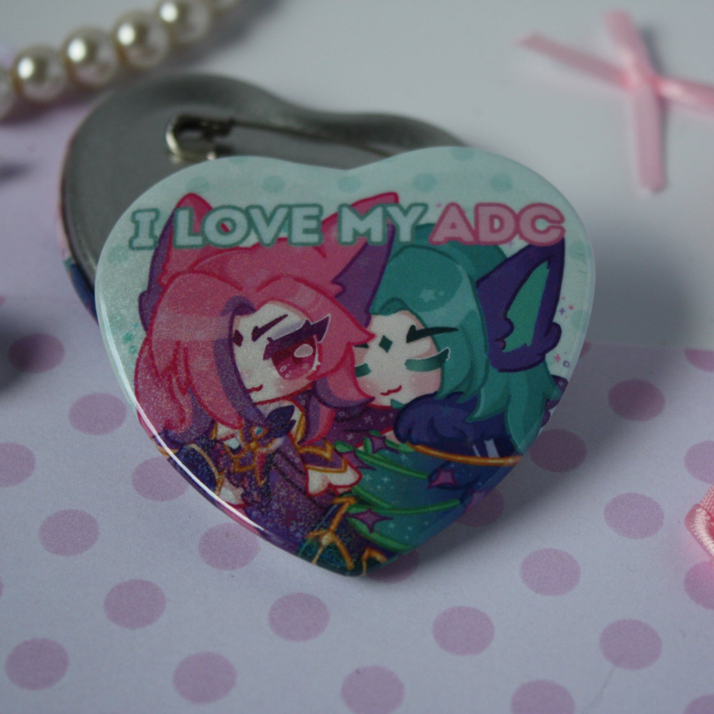 I love my ADC / SUP , League of Legends - Button Badges