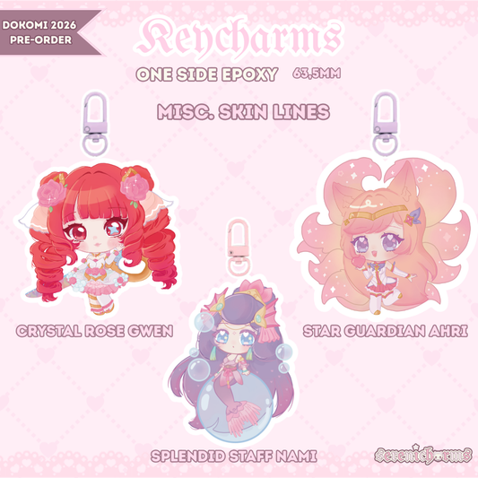 Keycharms, Gwen, Nami, Ahri - Dokomi 2026 Pre-Order